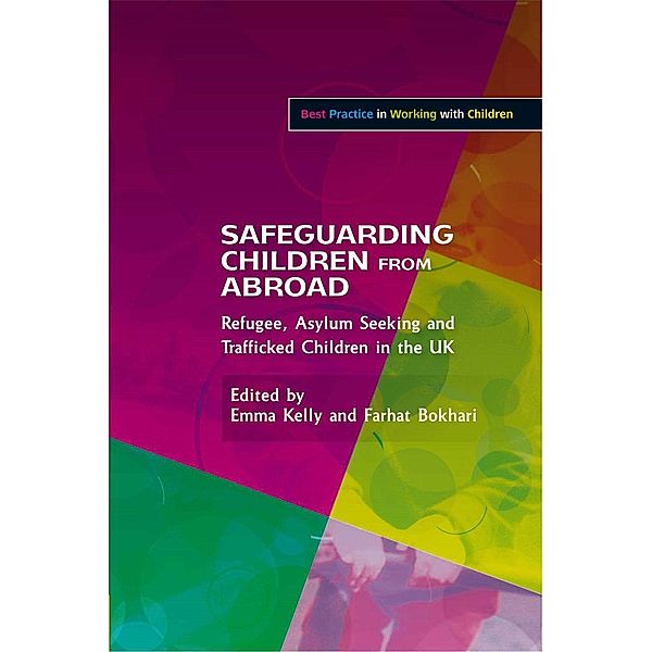 Safeguarding Children from Abroad / Best Practice in Working with Children
