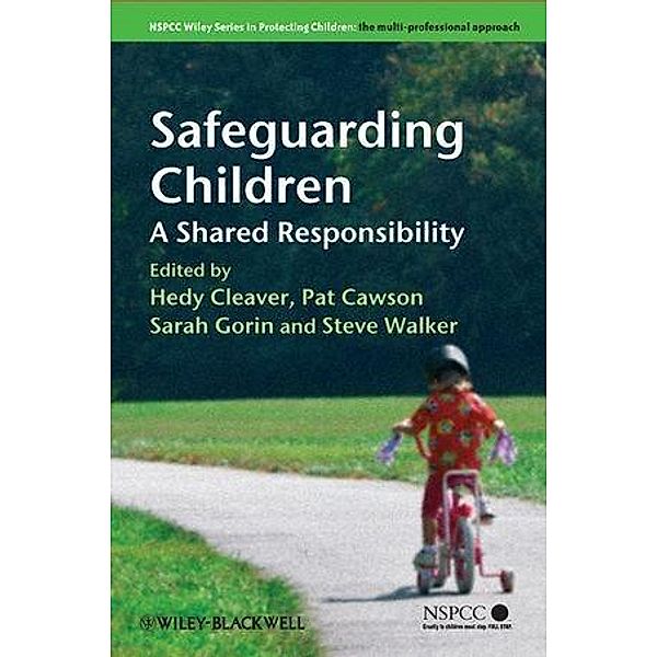 Safeguarding Children / Wiley Child Protection & Policy Series