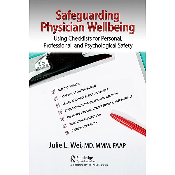 Safeguarding Physician Wellbeing, Julie L. Wei