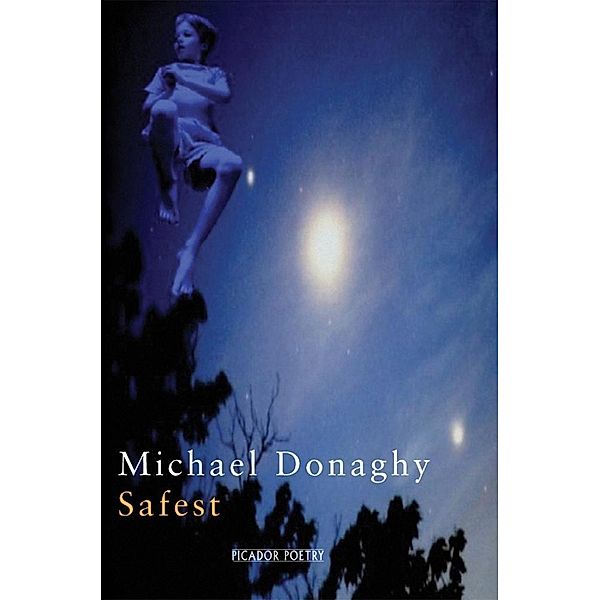 Safest, Michael Donaghy