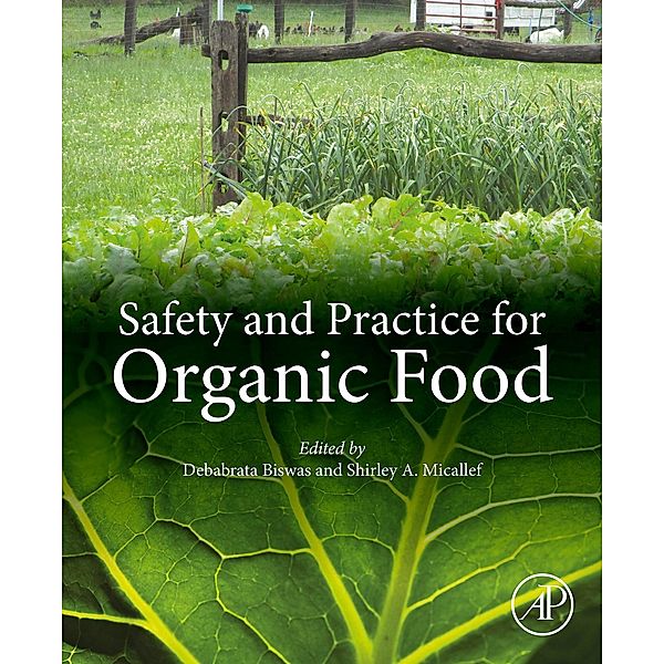 Safety and Practice for Organic Food