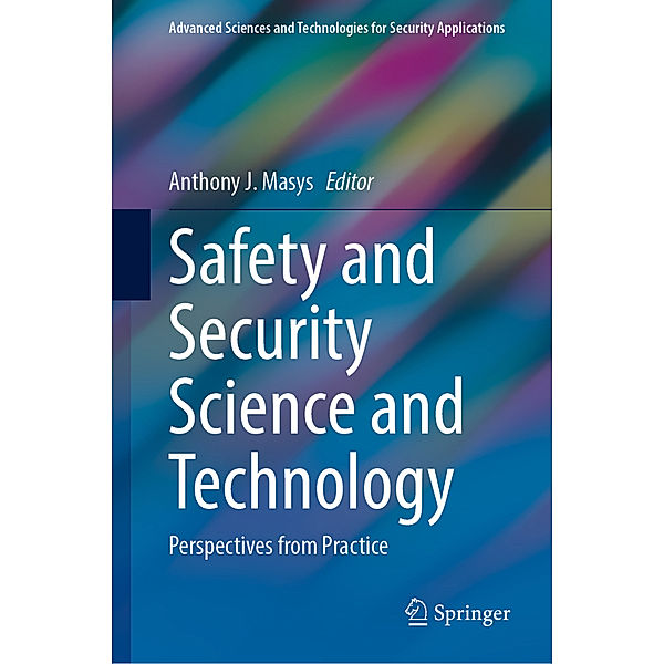 Safety and Security Science and Technology