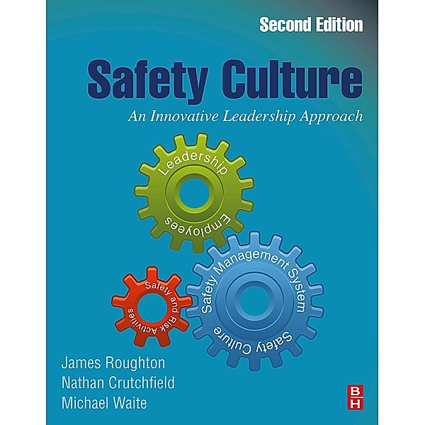 Safety Culture, James Roughton, Nathan Crutchfield, Michael Waite