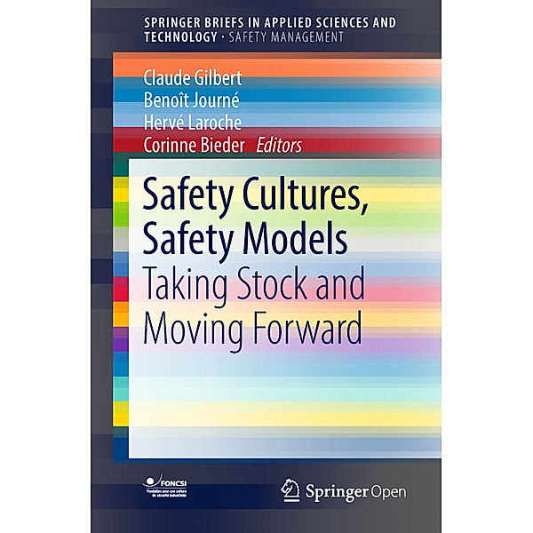 Safety Cultures, Safety Models