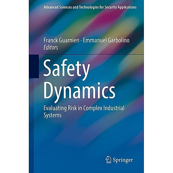 Safety Dynamics / Advanced Sciences and Technologies for Security Applications