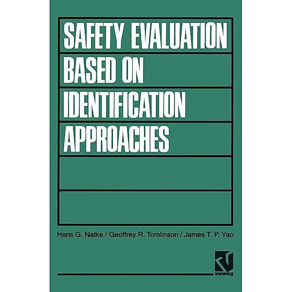 Safety Evaluation Based on Identification Approaches Related to Time-Variant and Nonlinear Structures