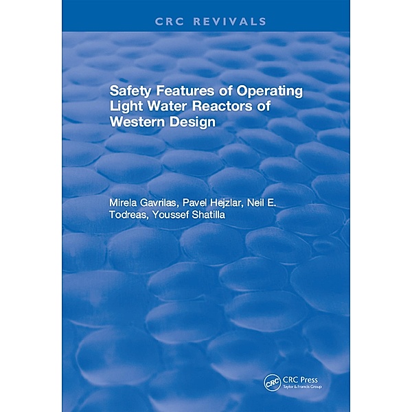 Safety Features of Operating Light Water Reactors of Western Design, M. Gavrilas