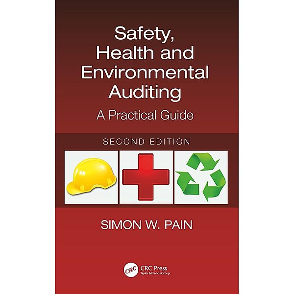 Safety, Health and Environmental Auditing, Simon Watson Pain