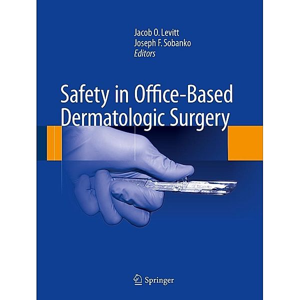 Safety in Office-Based Dermatologic Surgery