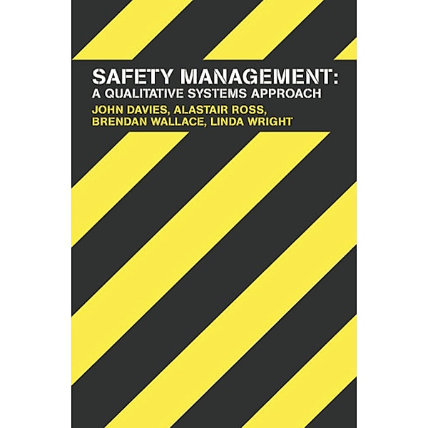 Safety Management, John Davies, Alastair Ross, Brendan Wallace