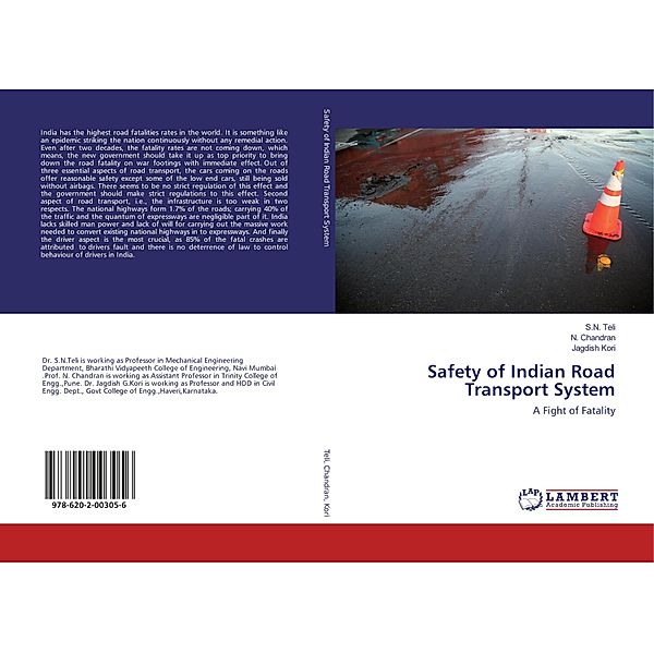 Safety of Indian Road Transport System, S. N. Teli, N. Chandran, Jagdish Kori