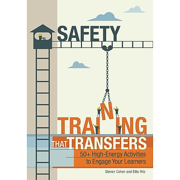 Safety Training That Transfers, Steven Cohen, Ellis Ritz