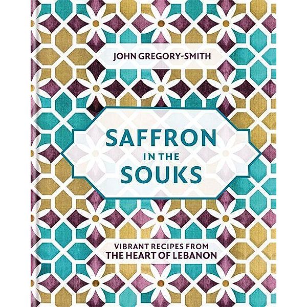 Saffron in the Souks, John Gregory-Smith