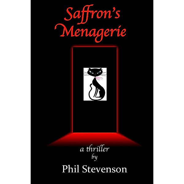 Saffron's Menagerie, Phil Stevenson