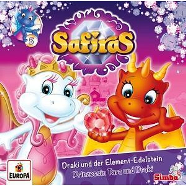 Safiras - Draki und der Element-Edelstein / Prinzessin Tara und Draki, 1 Audio-CD, Safiras