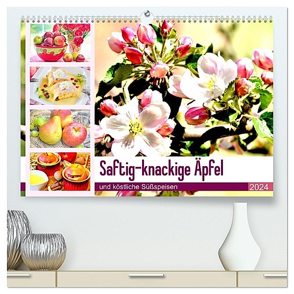 Saftig-knackige Äpfel und köstliche Süßspeisen (hochwertiger Premium Wandkalender 2024 DIN A2 quer), Kunstdruck in Hochglanz, Rose Hurley