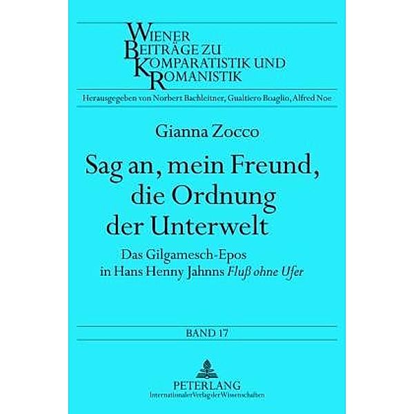 Sag an, mein Freund, die Ordnung der Unterwelt, Gianna Zocco