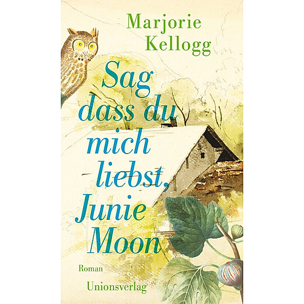 Sag dass du mich liebst, Junie Moon, Marjorie Kellogg