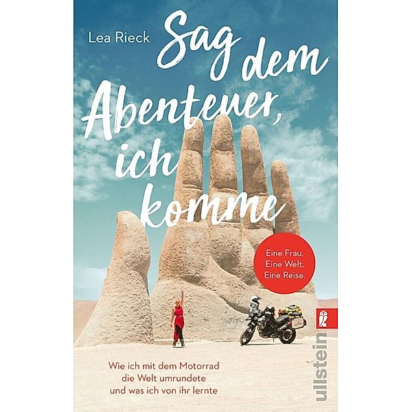 Sag dem Abenteuer, ich komme, Lea Rieck