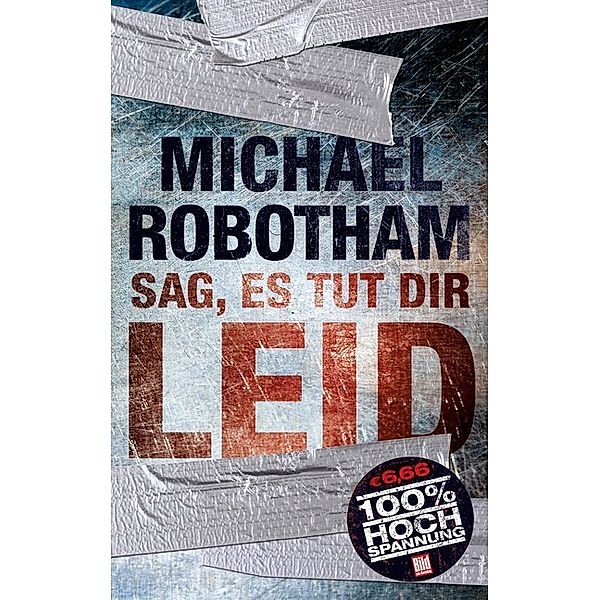 Sag, es tut dir leid, Michael Robotham