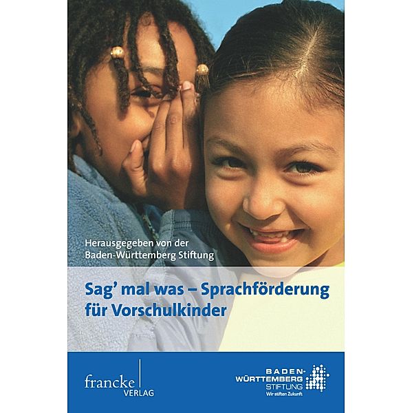 Sag' mal was - Sprachförderung für Vorschulkinder