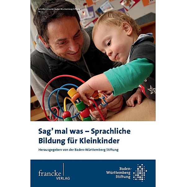 Sag' mal was - Sprachliche Bildung für Kleinkinder