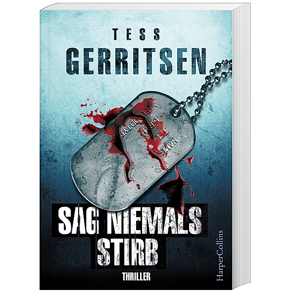 Sag niemals stirb, Tess Gerritsen
