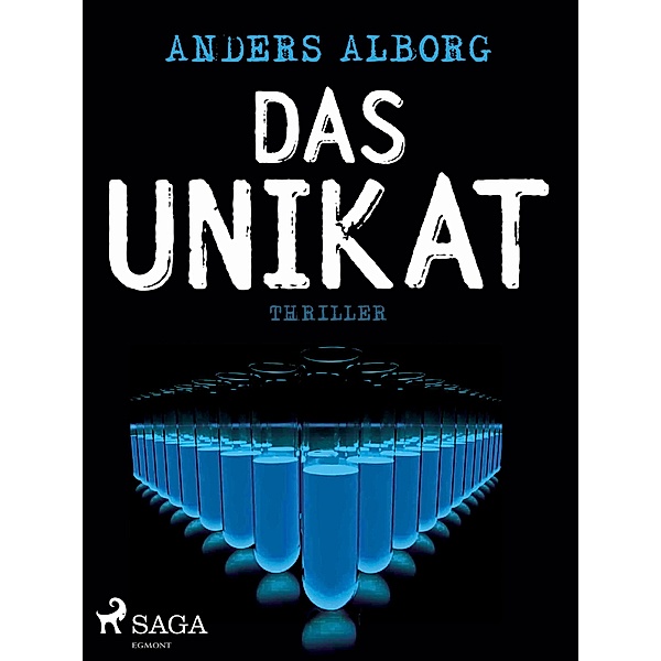 Saga Egmont: Das Unikat, Anders Alborg