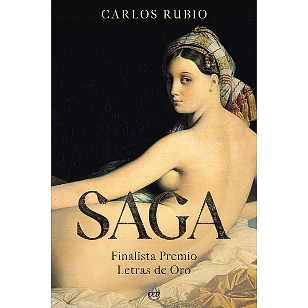 SAGA - Finalista Premio Letras de Oro, Carlos Rubio
