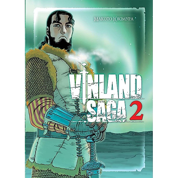 Saga pro Vinland. Tom 2, Makoto Yukimura