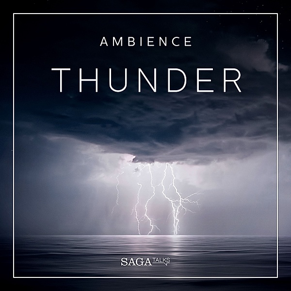 Saga Sounds - Ambience - Thunder, Rasmus Broe