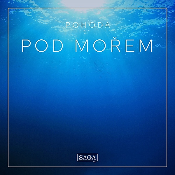 Saga Sounds - Pohoda - Pod mořem, Rasmus Broe