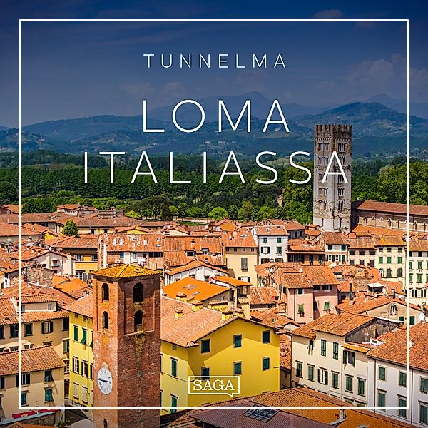 Saga Sounds - Tunnelma - Loma Italiassa, Rasmus Broe