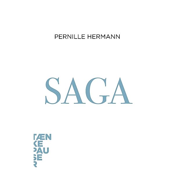 Saga / Tænkepauser Bd.111, Pernille Hermann