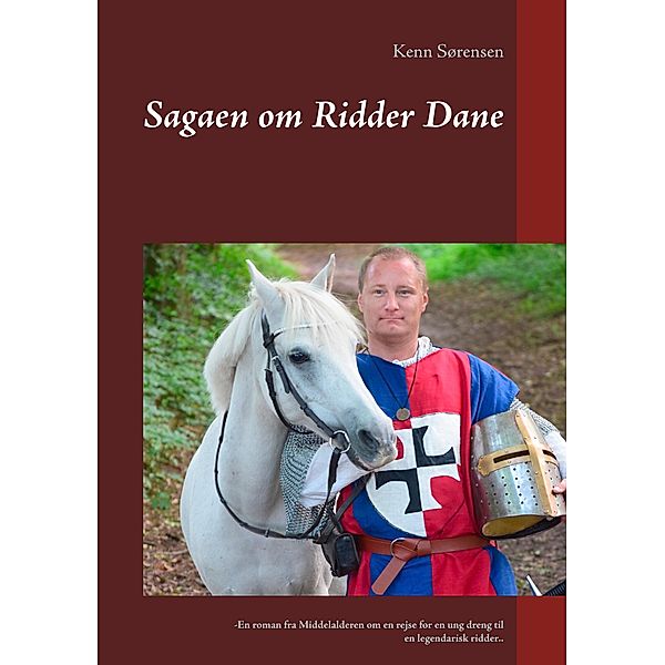 Sagaen om Ridder Dane, Kenn Sørensen