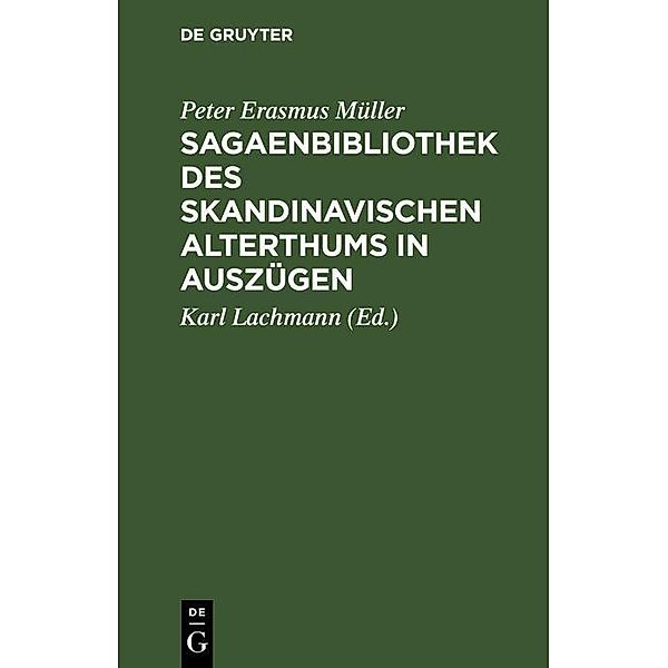 Sagaenbibliothek des Skandinavischen Alterthums in Auszügen, Peter Erasmus Müller