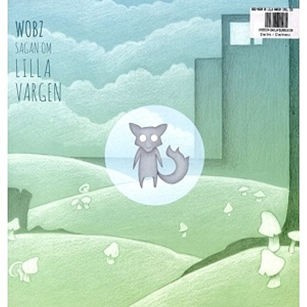 Sagan Om Lilla Vargen (12'' Vinyl+Cd), Wobz