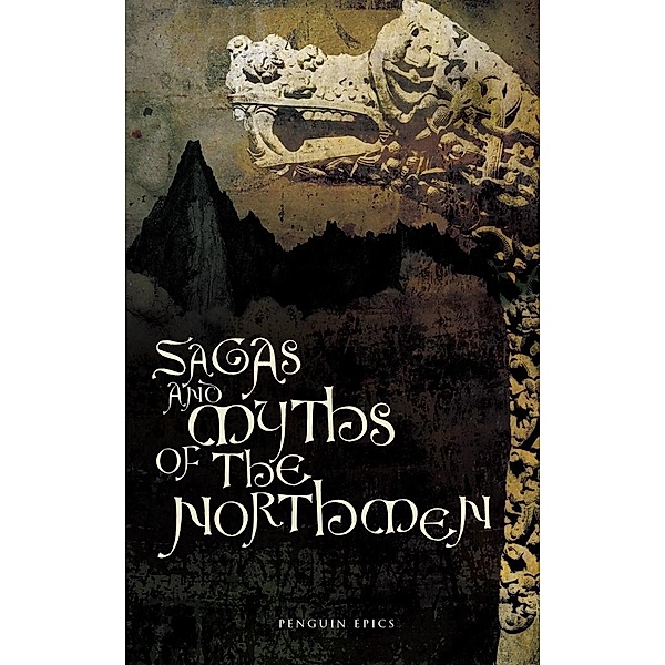 Sagas and Myths of the Northmen, Jesse Byock