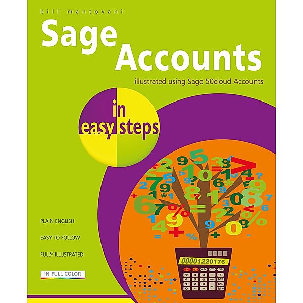 Sage Accounts in easy steps, Bill Mantovani