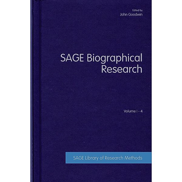 SAGE Biographical Research / SAGE Library of Research Methods