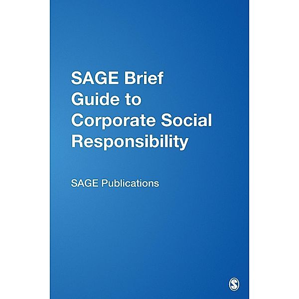 Sage Brief Guide to Corporate Social Responsibility