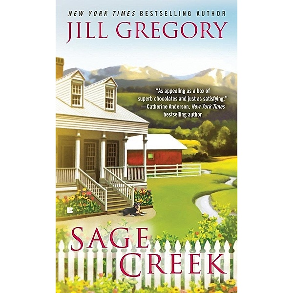 Sage Creek / A Lonesome Way Novel Bd.1, Jill Gregory