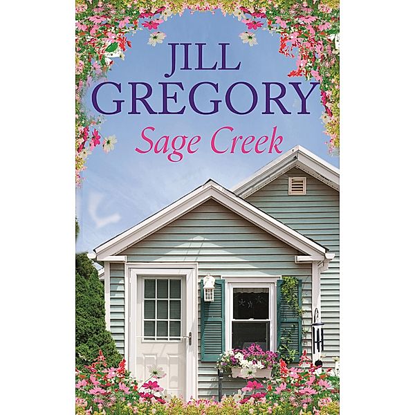 Sage Creek / Lonesome Way, Jill Gregory