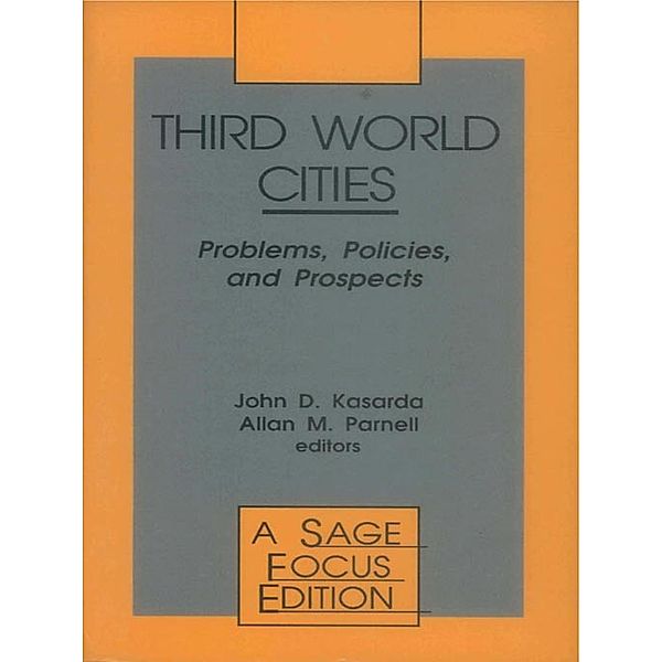 SAGE Focus Editions: Third World Cities
