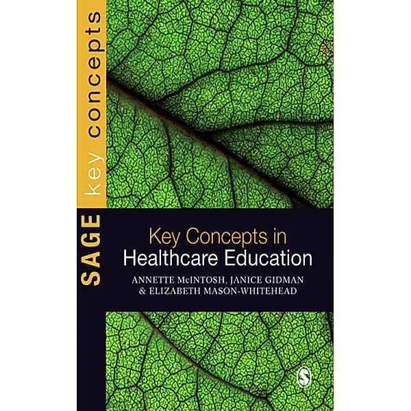 SAGE Key Concepts series: Key Concepts in Healthcare Education