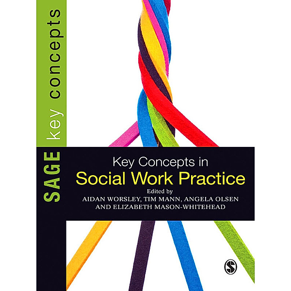 SAGE Key Concepts series: Key Concepts in Social Work Practice