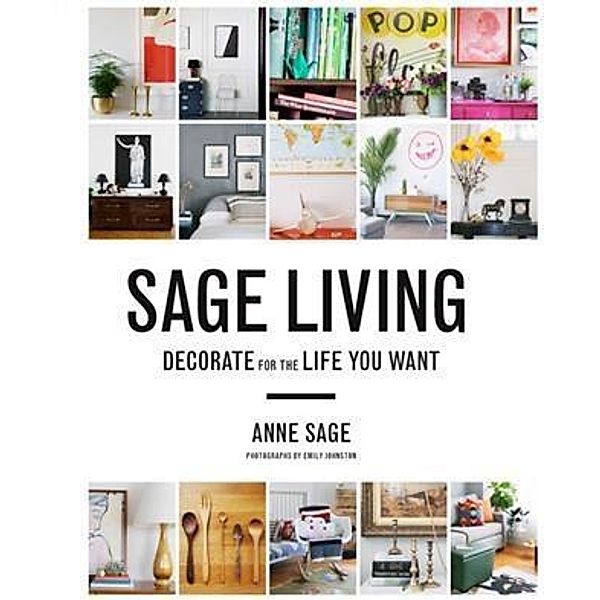 Sage Living, Anne Sage