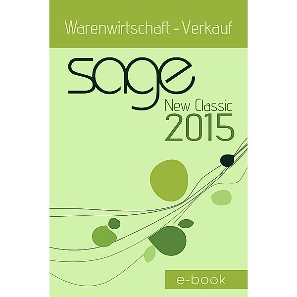 Sage New Classic 2015 Warenwirtschaft - Verkauf, Jörg Merk