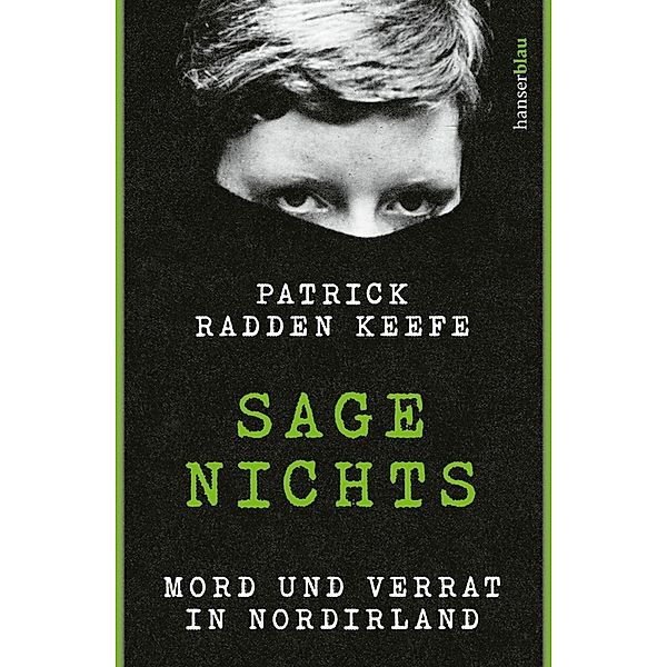 Sage nichts, Patrick Radden Keefe