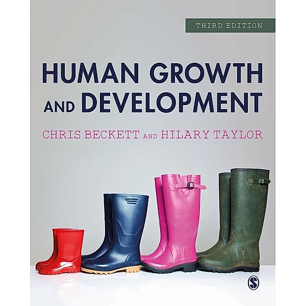 SAGE Publications Ltd: Human Growth and Development, Chris Beckett, Hilary Taylor